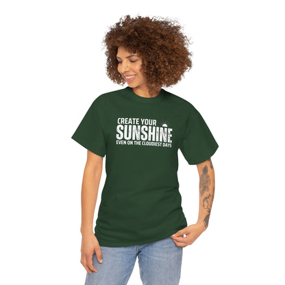 Create Your Sunshine Unisex Heavy Cotton Tee - Motivational Graphic T-Shirt