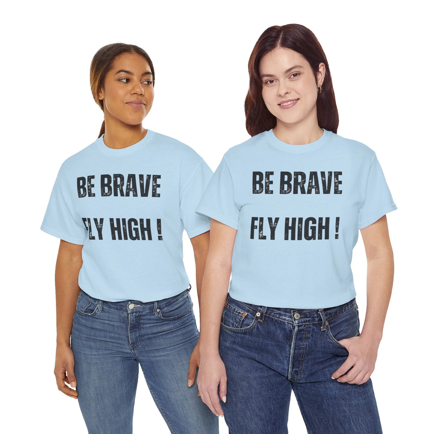 Be Brave Fly High Unisex Heavy Cotton Tee with Wings