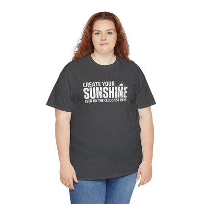 Create Your Sunshine Unisex Heavy Cotton Tee - Motivational Graphic T-Shirt